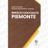Italia - 5€ 2025 FDC Piemonte Barolo e Cioccolato